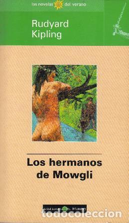 Libros: KIPLING, Rudyard.- - Los hermanos de Mowgly. - Foto 1