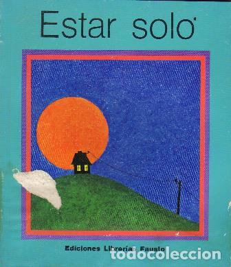 Libros: KRISTIANSSON, Leif.- - Estar solo. Cuento. - Foto 1