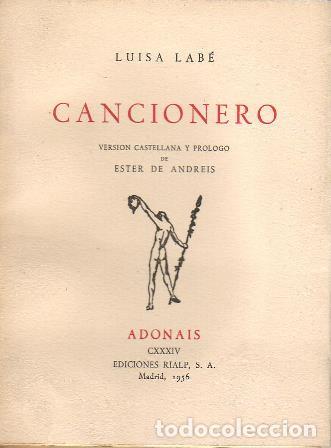 Libros: LABE, Luisa.- - Cancionero. Versi&oacute;n y pr&oacute;logo de Ester de Andreis. - Foto 1