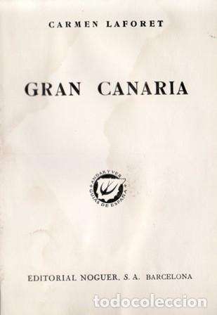 Libros: LAFORET, Carmen.- - Gran Canaria (Gu&iacute;a tur&iacute;stica). - Foto 1