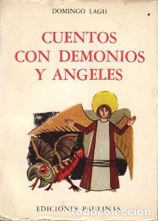 Libros: LAGH, Domingo.- - Cuentos con demonios y &aacute;ngeles. - Foto 1