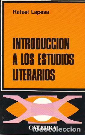 Libros: LAPESA MELGAR, Rafael.- - Introducci&oacute;n a los estudios literarios. - Foto 1