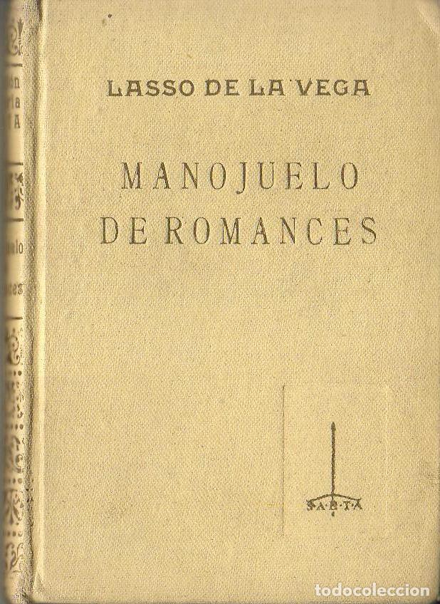 Libros: LASSO DE LA VEGA, Gabriel.- - Manojuelo de romances. - Foto 1