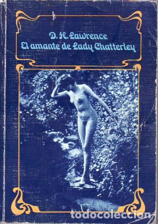 Libros: LAWRENCE, D. H.- - El amante de Lady Chatterley. Novela. - Foto 1