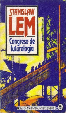 Libros: LEM, Stanislaw.- - Congreso de futorolog&iacute;a. Novela. - Foto 1