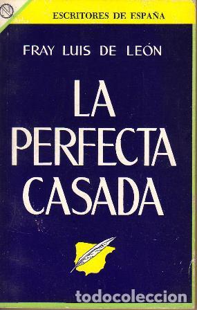 Libros: LEON, Fray Luis de.- - La perfecta casada. - Foto 1