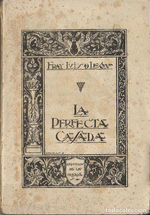 Libros: LE&Oacute;N, Fray Luis de.- - La perfecta casada. - Foto 1