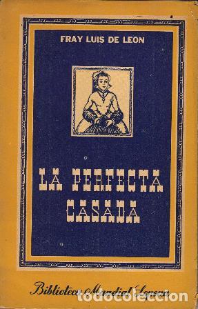 Libros: LE&Oacute;N, Luis de.- - La perfecta casada. Tratado. - Foto 1
