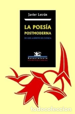 Libros: LETR&Aacute;N, Javier.- - La poes&iacute;a postmoderna de Luis Alberto de Cuenca. - Foto 1