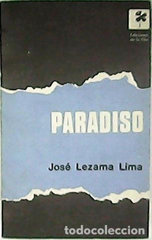 Libros: LEZAMA LIMA, Jos&eacute;.- - Paradiso. Novela. - Foto 1