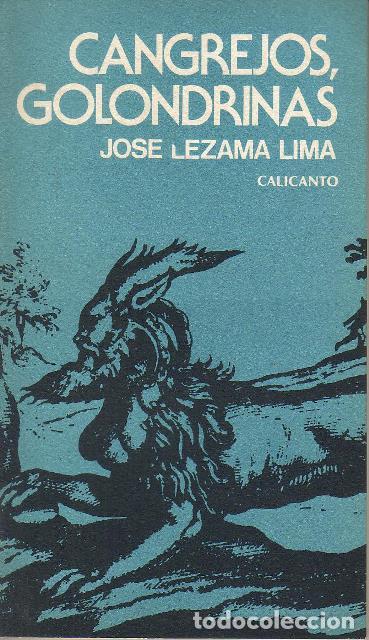Libros: LEZAMA LIMA, Jos&eacute;.- - Cangrejos y golondrinas. - Foto 1