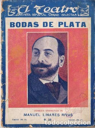 Libros: LINARES RIVAS, Manuel.- - Bodas de plata. Comedia dram&aacute;tica. - Foto 1