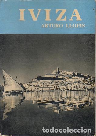 Libros: LLOPIS, Arturo.- - Iviza. - Foto 1