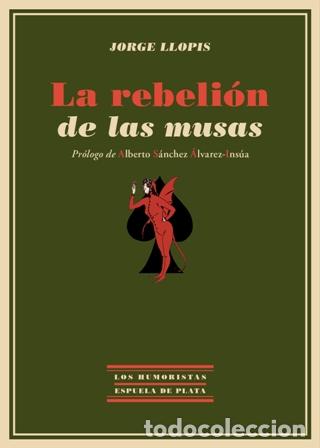 Libros: LLOP&Iacute;S, Jorge.- - La rebeli&oacute;n de las musas. - Foto 1