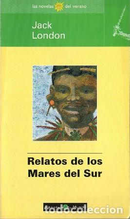 Libros: LONDON, Jack.- - Relatos de los mares del sur. - Foto 1