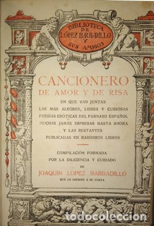 Libros: LOPEZ BARBADILLO, Joaqu&iacute;n (Compilador).- - Cancionero de amor y de risa, - Foto 1