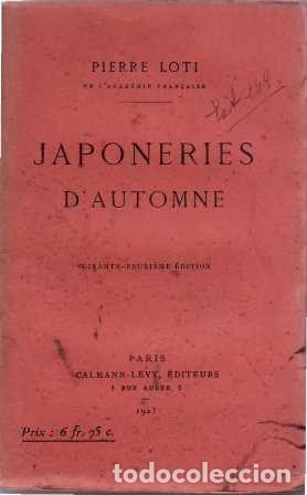 Libros: LOTI, Pierre.- - Japonneries d&acute;automne. - Foto 1