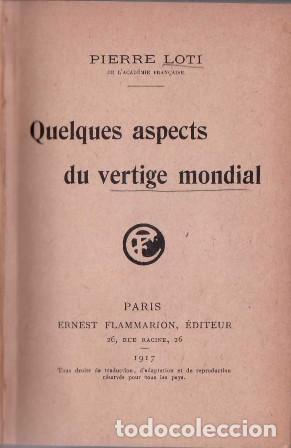 Libros: LOTI, Pierre.- - Quelques aspects du vertige mondial. - Foto 1