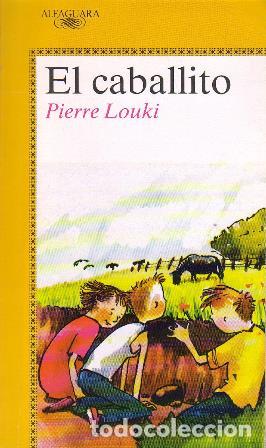 Libros: LOUKI, Pierre.- - El caballito. Cuento. - Foto 1
