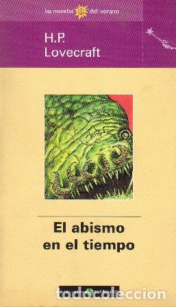 Libros: LOVECRAFT, H. P.- - El abismo en el tiempo. - Foto 1