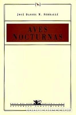 Libros: M. SERRALLE, Jos&eacute; Daniel.- - Aves nocturnas. - Foto 1