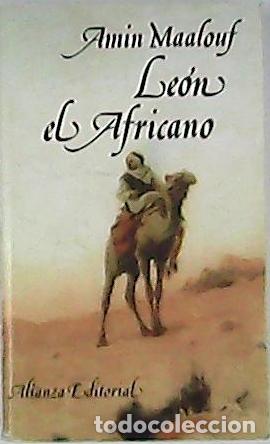 Libros: MAALOUF, Amin.- - Le&oacute;n el Africano. Novela. - Foto 1