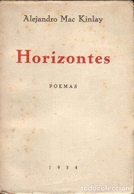 Libros: MAC KINLAY, Alejandro.- - Horizontes. Poemas. - Foto 1