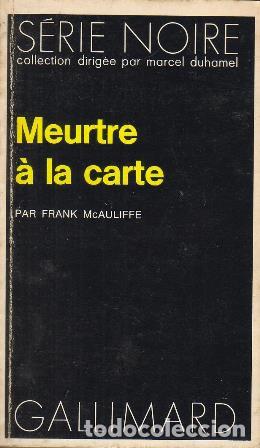Libros: MACAULIFFE, Frank.- - Meurtre &agrave; la carte. Roman. - Foto 1
