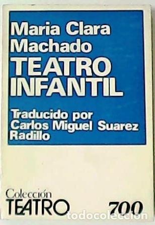 Libri di seconda mano: MACHADO, Mar&iacute;a Clara.- - Teatro infantil: Pluft, el fantasma - El rapto de las cebollitas - La caper