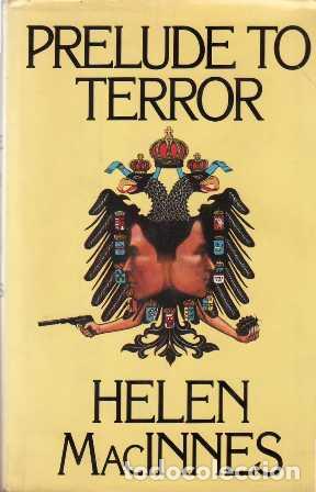 Libros: MACINNES, Helen.- - Prelude to terror. - Foto 1