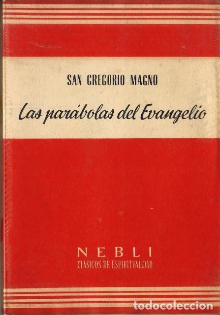 Libros: MAGNO, San Gregorio.- - Las par&aacute;bolas del Evangelio. - Foto 1