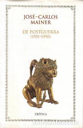 Libros: MAINER, Jos&eacute; Carlos.- - De postguerra, 1951-1990. - Foto 1