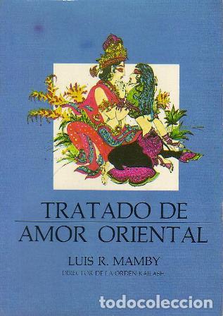 Libros: MAMBY, Luis R.- - Tratado de amor oriental. - Foto 1