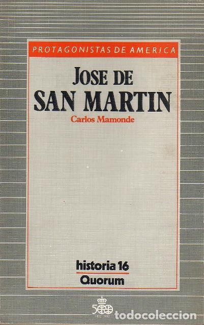 Libros: MAMONDE, Carlos.- - Jos&eacute; de San Mart&iacute;n. - Foto 1