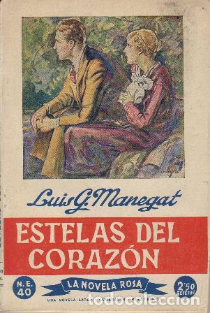 Libros: MANEGAT, Luis.- - Estelas del coraz&oacute;n. - Foto 1