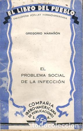 Libros: MARA&Ntilde;ON, Gregorio.- - El problema social de la infecci&oacute;n. - Foto 1