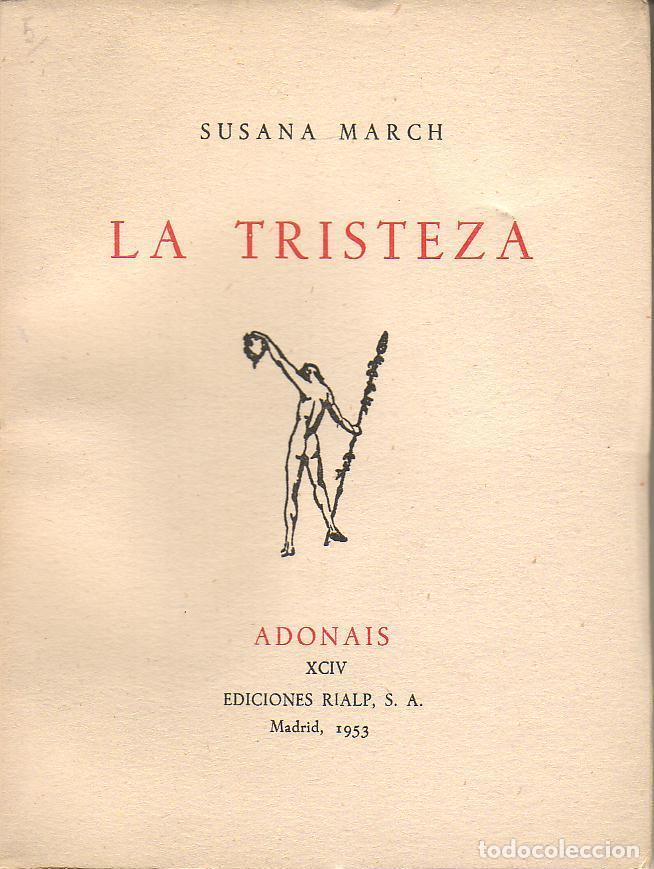 Libros: MARCH, Susana.- - La tristeza. Poes&iacute;a. - Foto 1