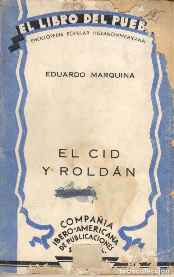 Libros: MARQUINA, Eduardo.- - El Cid y Rold&aacute;n. - Foto 1