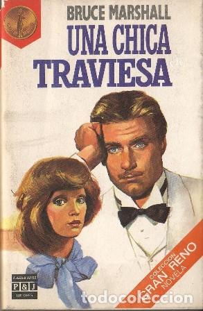 Libros: MARSHALL, Bruce.- - Una chica traviesa. Novela. - Foto 1