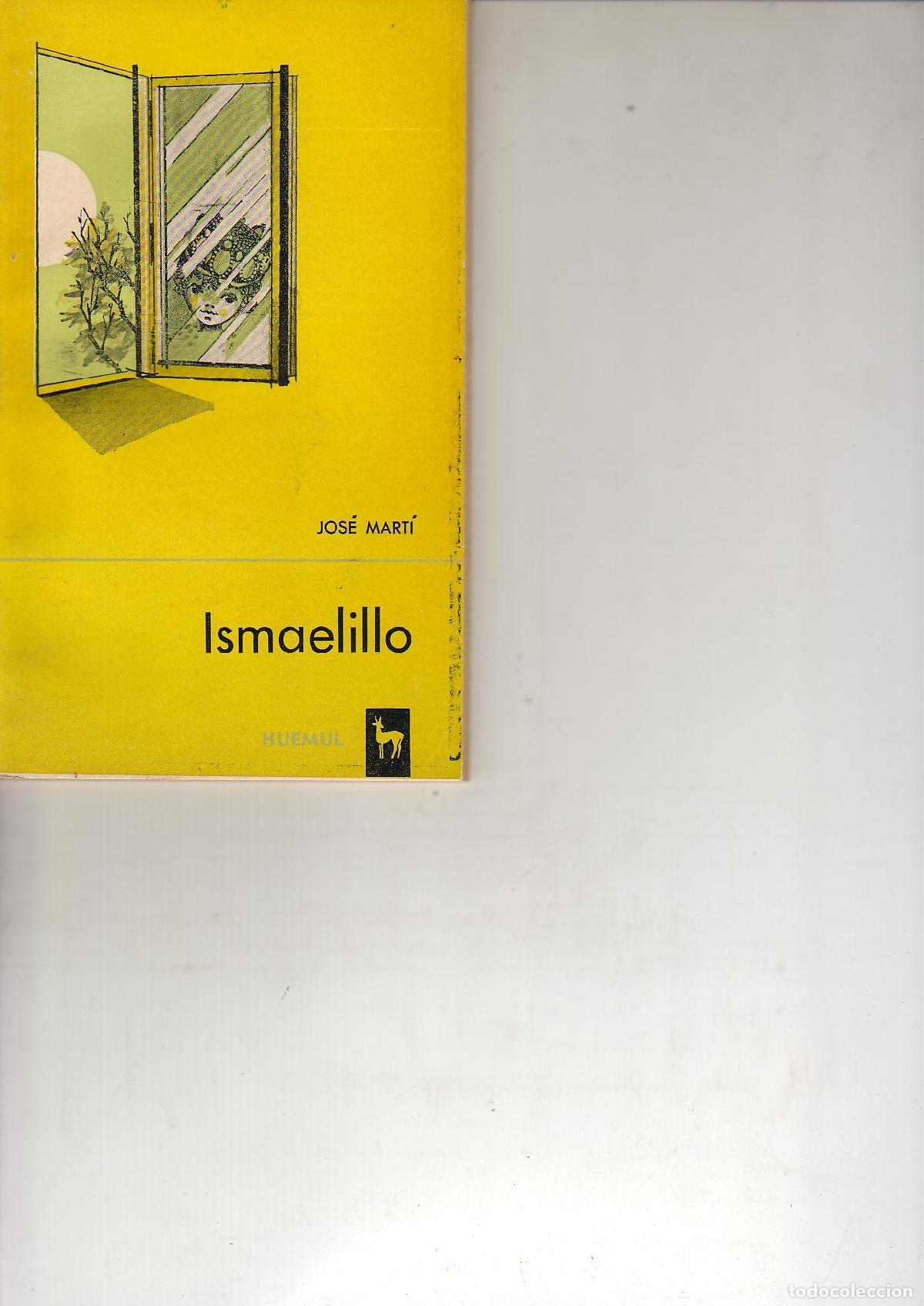 Libros: MARTI, Jos&eacute;.- - Ismaelillo. Introducci&oacute;n N. B. Tornad&uacute;. - Foto 1
