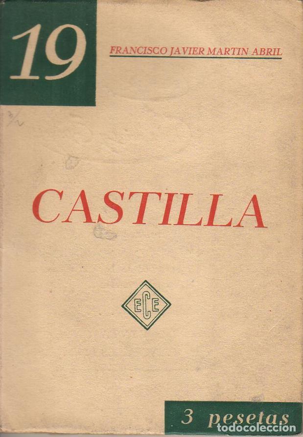 Libros: MART&Iacute;N ABRIL, Francisco Javier.- - Castilla. Ensayo. - Foto 1