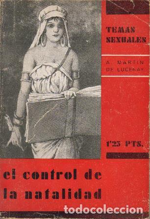 Libros: MARTIN DE LUCENAY, A.- - El control de la natalidad. - Foto 1