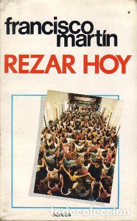 Libros: MARTIN, Francisco.- - Rezar hoy. - Foto 1