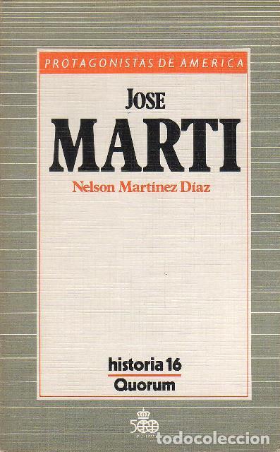 Libros: MART&Iacute;NEZ D&Iacute;AZ, Nelson.- - Jos&eacute; Mart&iacute;. - Foto 1
