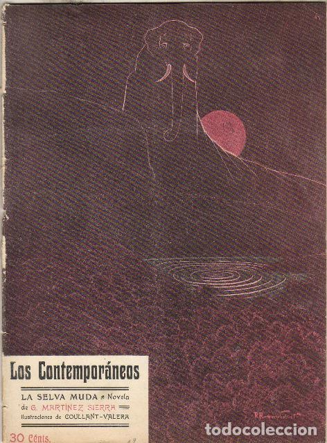 Libros: MARTINEZ SIERRA, G.- - La selva muda. Ilustr. de Coullant Valera. - Foto 1