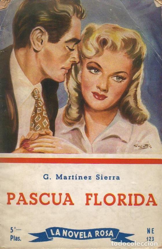 Libros: MART&Iacute;NEZ SIERRA, G.- - Pascua florida. Novela. - Foto 1
