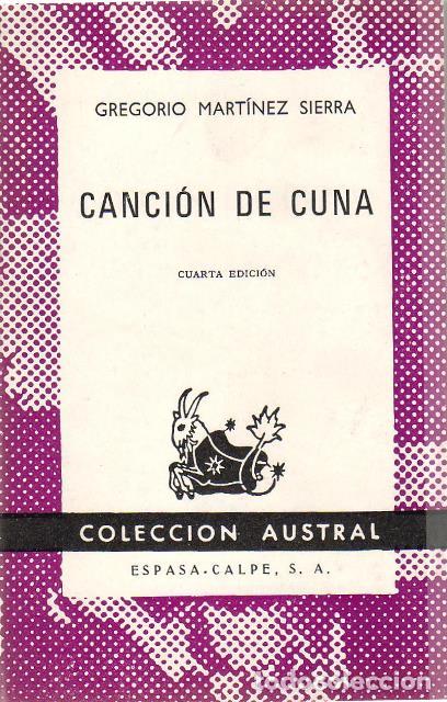 Libros: MART&Iacute;NEZ SIERRA, Gregorio.- - Canci&oacute;n de cuna. - Foto 1
