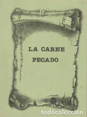 Libros: MART&Iacute;NEZ, Luis Alberto.- - La carne . Pecado. Versos er&oacute;ticos. - Foto 1