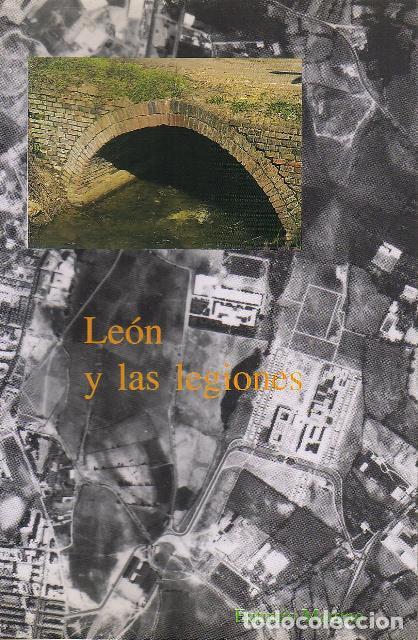 Libros: MARTINO, Eut&iacute;mio.- - Le&oacute;n y las legiones. - Foto 1