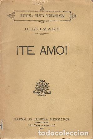 Libros: MARY, Julio.- - &iexcl;Te amo!